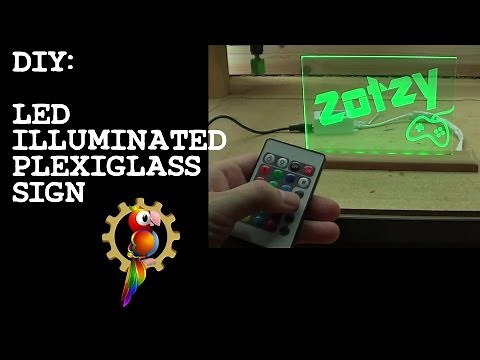 DIY: LED Illuminated PlexiGlass Sign