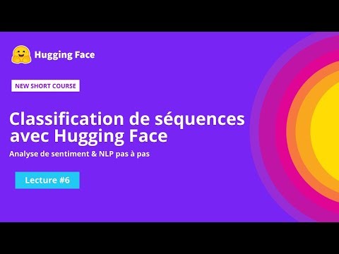 Apprendre Hugging Face – Ép. 6 | Classification de séquences avec Transformers