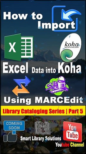Koha + Excel + MARCEdit = Easy Import!