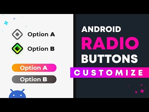 Android Custom Radio Button | How to Customize Radio Buttons | Android Studio Tutorial