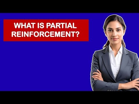 What is Partial Reinforcement?