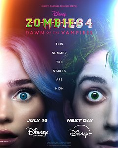 2.2M views · 6.7K reactions | Daywalkers. Vampires. Zombies… 4. Watch #ZOMBIES4: Dawn of the Vampires on #DisneyChannel July 10 & next day on #DisneyPlus! | Disney+ | Facebook