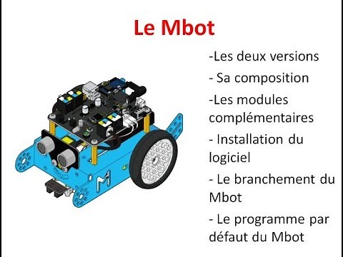 Présentation du robot Mbot