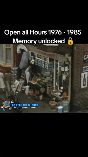 Open all Hours 1976 - 1985 Memory unlocked 🔓 #openallhours #tv #70s #80s #childhoodmemories #nostalgia #comedy #britishcomedy #retro #vintage | Nostalgia Wizard