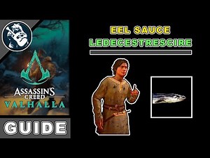 Eel Location in Assassins Creed Valhalla Ledecestrescire Sauce Mystery
