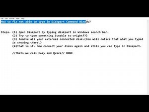 How to fix Unable to type something in Diskpart cmd Window.