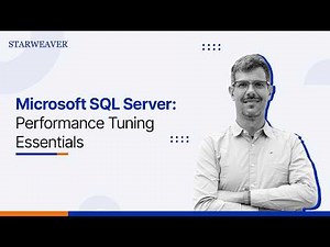 SQL Server Performance Tuning Essentials - Master Query Optimization in 1 Hour by Starweaver
