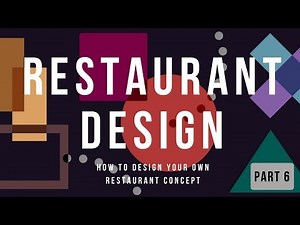 Design Your Own Restaurant Concept -Part 6 - Service Flow, Floor Plan Examples and Exercise