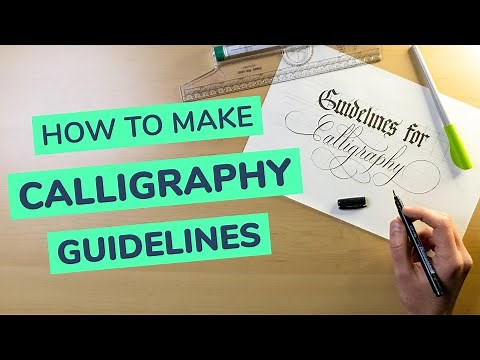 How To Make & Use Calligraphy Guidelines