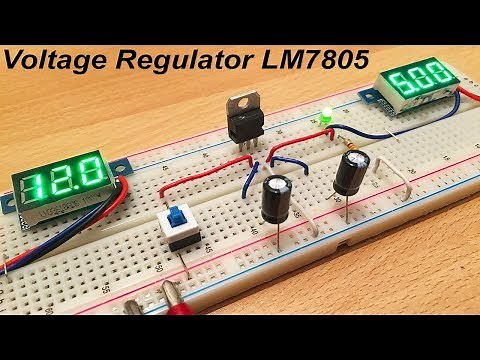 LM7805 Voltage Regulator Tutorial