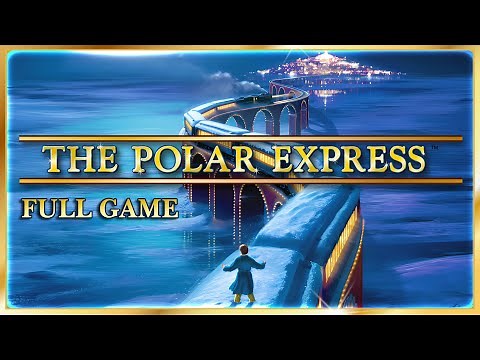 The Polar Express FULL GAME Longplay (PC, PS2, Gamecube)