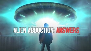 Alien Abduction: Answers (2022)