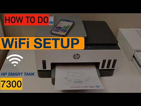 HP Smart Tank 7300 WiFi Setup.