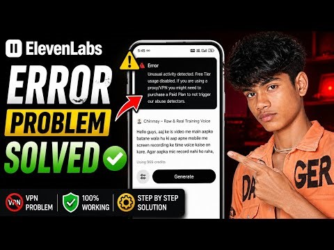 ElevenLabs Error Fix 🔥 | Unusual Activity Detected Problem Solved | 100% Working Trick 2026