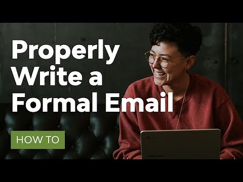 How to Properly Write a Formal Email (That Gets Results)
