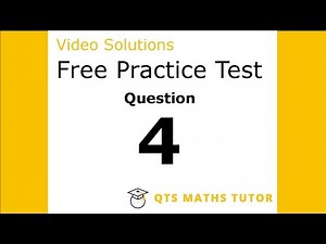 Numeracy skills test practice questions Test 1 – Q4 QTS Maths Tutor