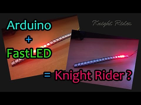 【Arduino】【FastLED】テープLEDで作るナイトライダー