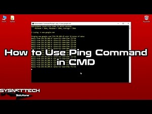 How to Use Ping Command in CMD on Windows 10/8/7/XP | Pinging Continuously | SYSNETTECH Solutions