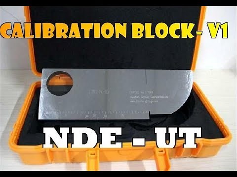 How to Calibration of Ultrasonic Test use Block Calibration V1