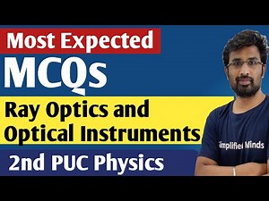 Ray Optics & Optical Instruments | Important MCQs | 2ndPUC Physics 2023 New Pattern