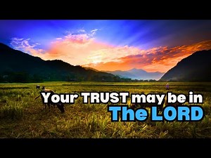 Proverbs 22 | Part 2 | The Eyes of the Lord preserve Knowledge.