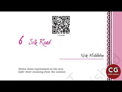 Silk Road Class 11 Detailed Explanation: A Masterclass