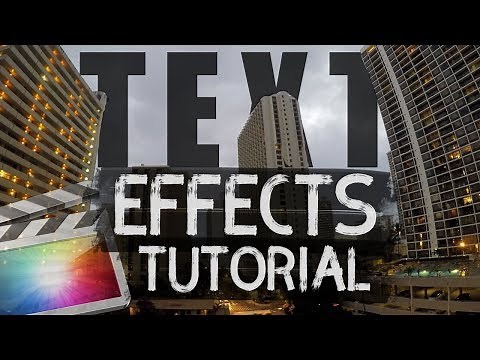 Final Cut Pro X Title Effects Tutorial | AWESOME title intro ideas!