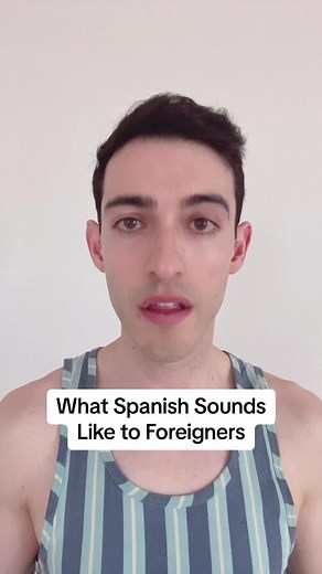 What Spanish Sounds Like to Foreigners | Accents and Impressions