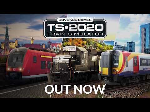 Train Simulator 2020 - OUT NOW!