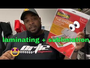 HOW TO SUBLIMATE USING LAMINATE FILM