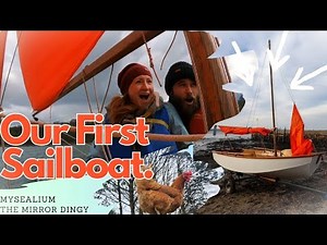 Our FIRST SAILBOAT | Sailing Mysealium the Mirror Dinghy in Scotland.