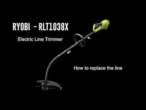 Ryobi RLT1038X Electric Line Trimmer - Line Replacement