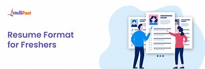 Resume Format for Freshers: Get Noticed & Hired Faster!