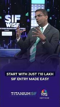 SIF Wise by Titanium SIF: Min. Investment for SIF Explained | Start with ₹10 Lakh per PAN per AMC