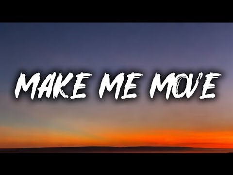 Make Me Move (Lyrics) feat. Karra | Best English Music 2025