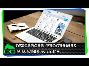 Descargar los Mejores Programas para Windows y Mac