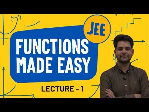 Functions Explained for JEE | Basic Maths for Physics | Lecture 1