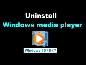 How To Uninstall Windows Media Player