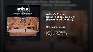 Christopher Cross - Arthur's Theme (Best That You Can Do) (Remastered) Chords - ChordU
