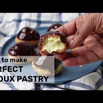 How to make Perfect Choux Pastry