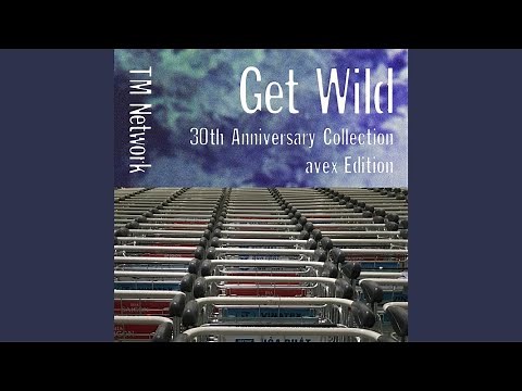 GET WILD (Dave Rodgers Remix)