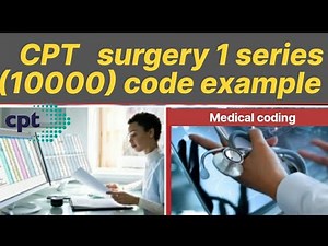Surgery 1 ( 10000 ) series code examples / #medicrohit / CPC preparation / #cpc #aapc #cpctquestions