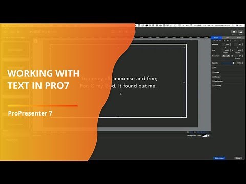 ProPresenter 7 Tutorial: Working with lyric and sermon text