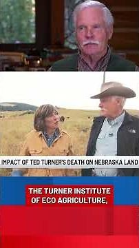 Ted Turner’s death raises questions over Nebraska Sandhills land — and a big property tax promise