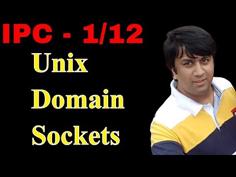 1/12 Unix Domain sockets Introduction | Udemy Courses | Linux IPC | Socket Programming