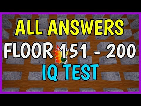 Roblox IQ TEST ALL ANSWERS [ Floor 151 - Floor 200 ]