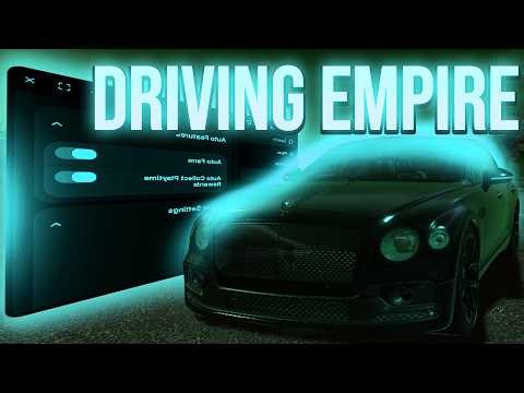 🔥Driving Empire Hack/Script - (Auto Farm, Inf Money And More**) Mobile & Pc