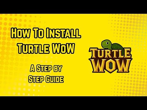 How to install Turtle WoW!