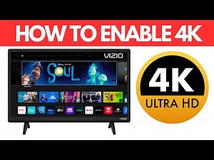 How To Enable 4k On Vizio Tv (2025)