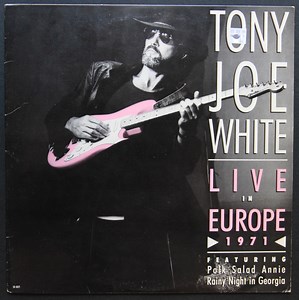 Tony Joe White - Live in Europe 1971